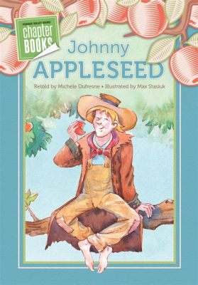   Johnny Appleseed : Un conte moderne qui plante l'espoir dans nos cœurs !